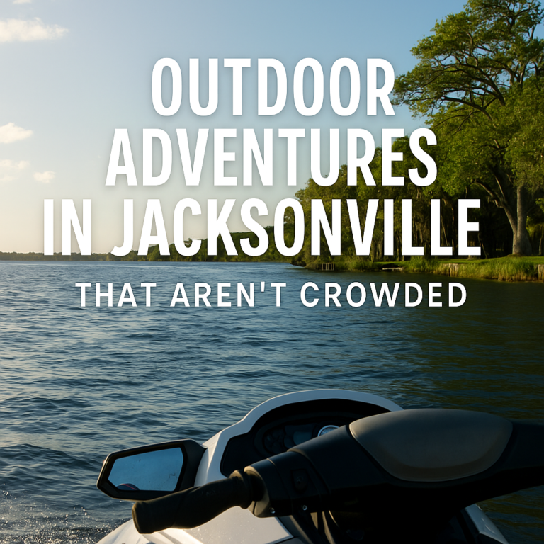 Read more about the article Outdoor Adventures in Jacksonville That Aren’t Crowded