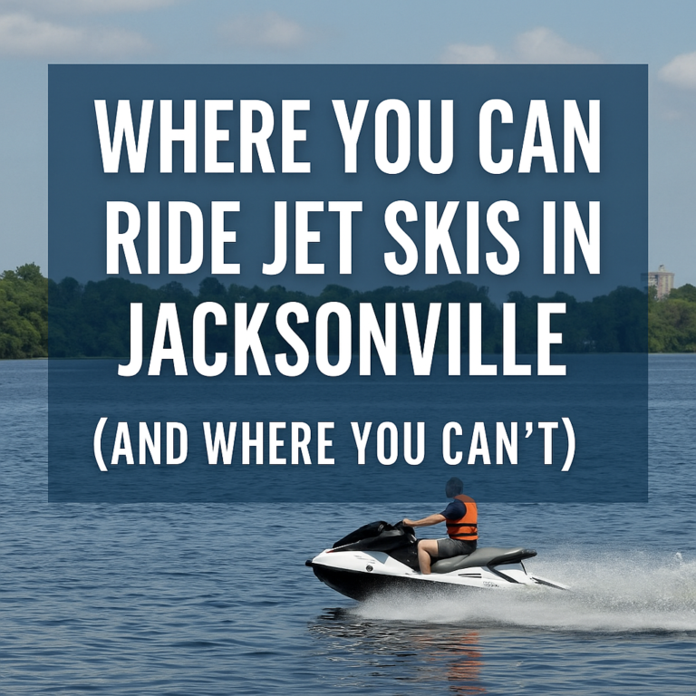 Read more about the article Where You Can Ride Jet Skis in Jacksonville (And Where You Can’t)